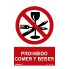 Señal prohibido "prohibido comer y beber" (pvc 0.7mm) 30x40cm